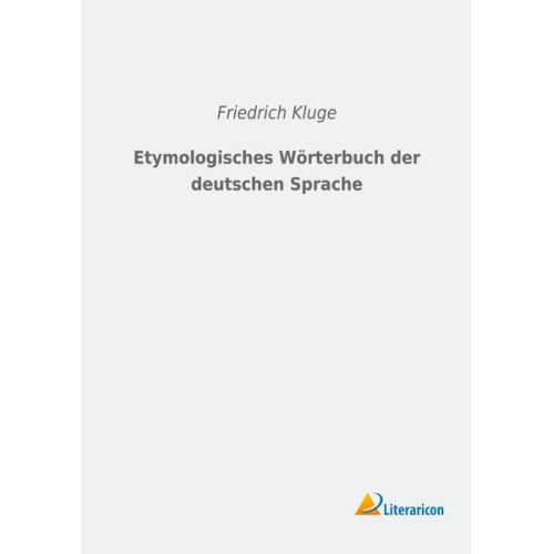 Etymologisches Wörterbuch der deutschen Sprache