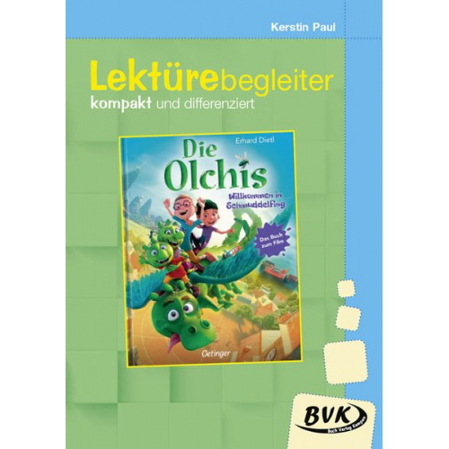 Kerstin Paul - Dietl, E: Olchis Willkommen in Schmuddelfing/Lektürebegl