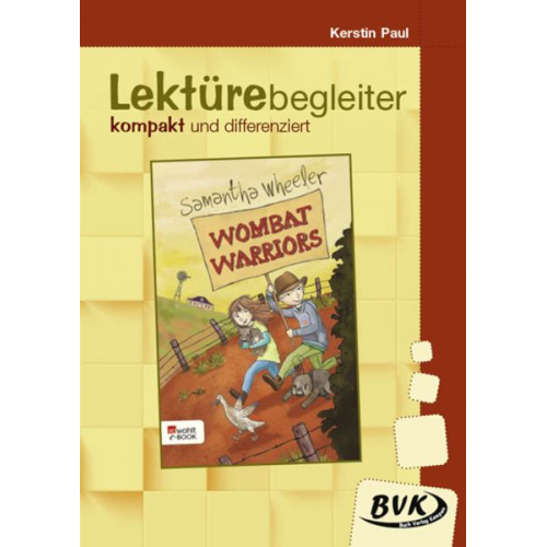 Kerstin Paul - Wombat Warriors. Lektürebegleiter - kompakt und differenziert