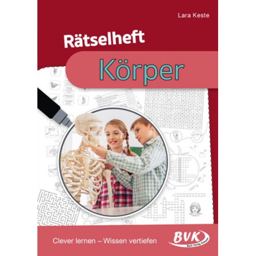 Lara Keste - Rätselheft Körper