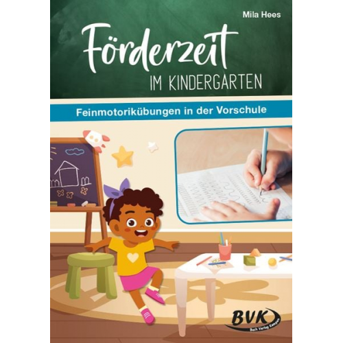 Mila Hees - Förderzeit im Kindergarten - Feinmotorikübungen in der Vorschule