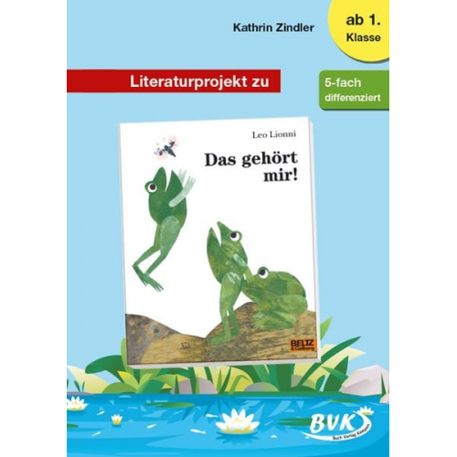 Kathrin Zindler - Literaturprojekt zu Das gehört mir!