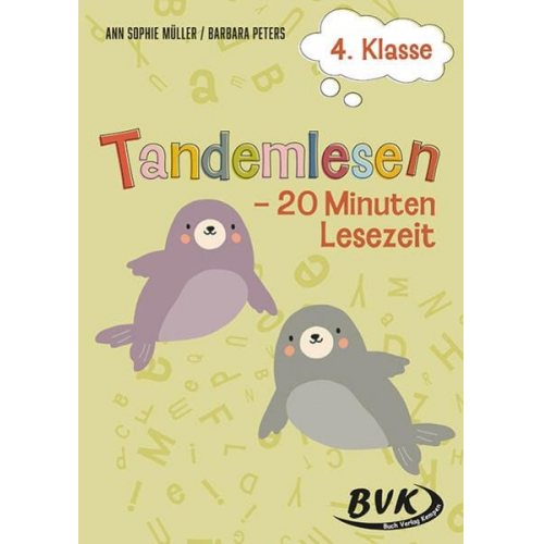 Ann Sophie Müller Barbara Peters - Tandemlesen 4. Klasse