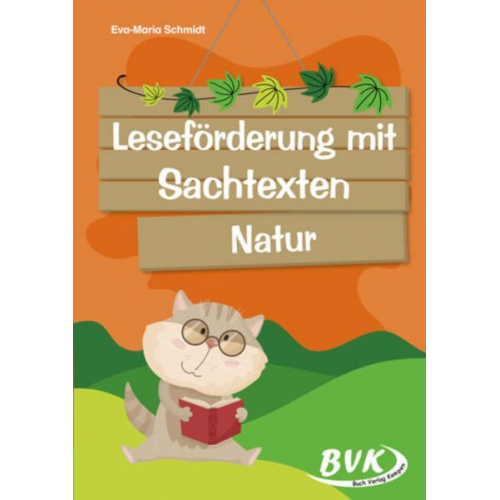 Schmidt Eva-Maria - Leseförderung mit Sachtexten - Natur