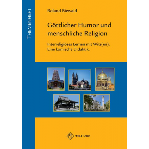 Roland Biewald - Göttlicher Humor und menschliche Religion