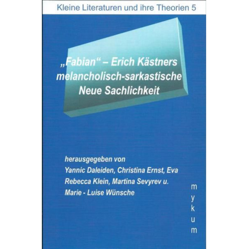 "Fabian"- Erich Kästners melacholisch-sarkastische Neue Sachlichkeit