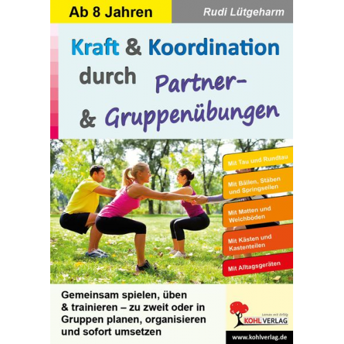 Rudi Lütgeharm - Kraft & Koordination durch Partner- & Gruppenübungen