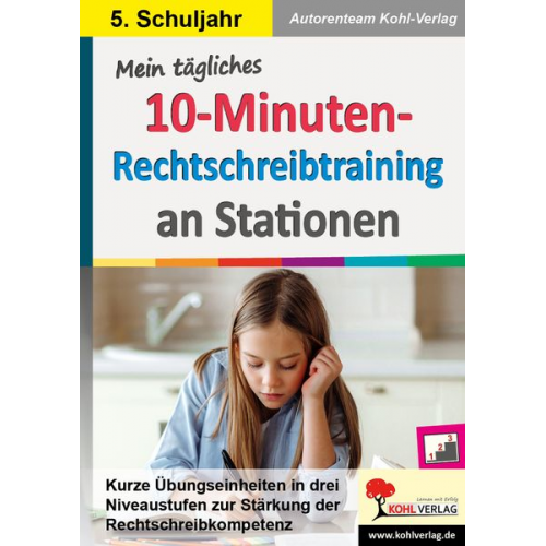 Mila Müller - Mein tägliches 10-Minuten-Rechtschreibtraining an Stationen / Klasse 5