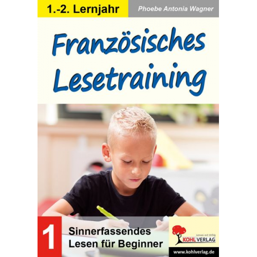 Phoebe Antonia Wagner - Französisches Lesetraining / Grundschule