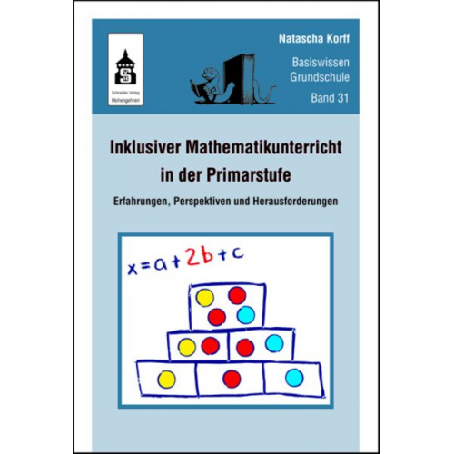 Natascha Korff - Inklusiver Mathematikunterricht in der Primarstufe