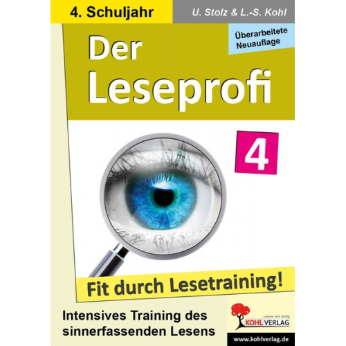 Ulrike Stolz Lynn-Sven Kohl - Der Leseprofi - Fit durch Lesetraining / Klasse 4