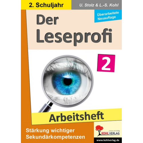 Ulrike Stolz Lynn-Sven Kohl - Der Leseprofi / Arbeitsheft - Fit durch Lesetraining / Klasse 2