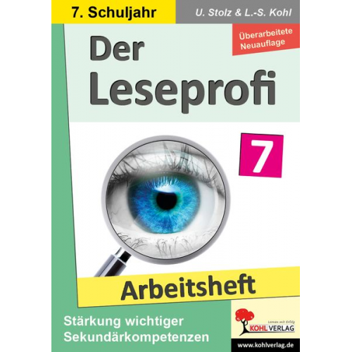 Ulrike Stolz Lynn-Sven Kohl - Der Leseprofi / Arbeitsheft - Fit durch Lesetraining / Klasse 7