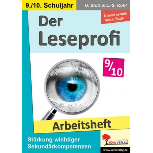 Ulrike Stolz Lynn-Sven Kohl - Der Leseprofi / Arbeitsheft - Fit durch Lesetraining / Klasse 9-10