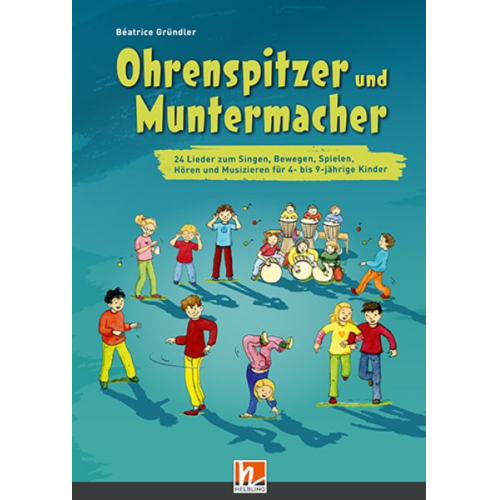 Béatrice Gründler - Gründler, B: Ohrenspitzer und Muntermacher, Paket