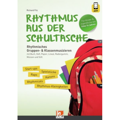 Richard Filz - Rhythmus aus der Schultasche - inkl. Code für die HELBLING Media App