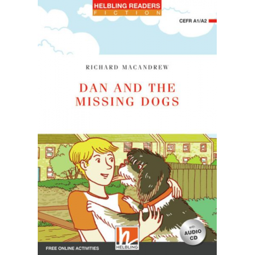 Richard MacAndrew - Dan and the Missing Dogs, mit 1 Audio-CD