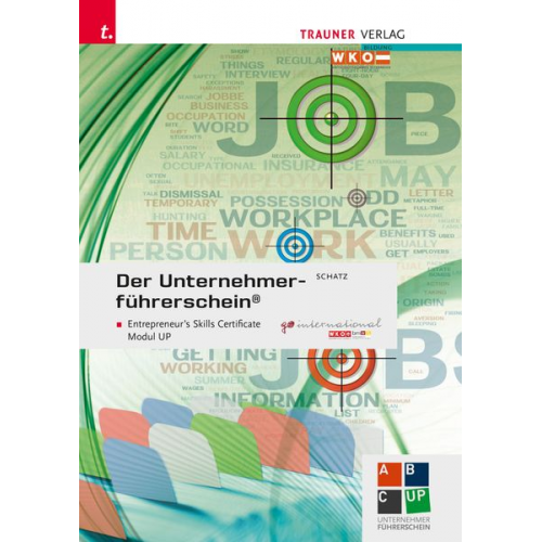 Leopold Schatz - Der Unternehmerführerschein - Entrepreneur's Skills Certificate, Modul UP + E-Book