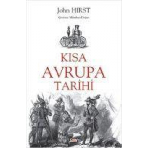 John Hirst - Kisa Avrupa Tarihi