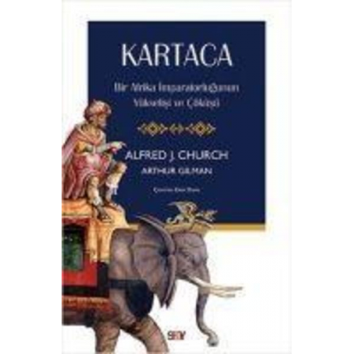 Arthur Gilman Alfred J. Church - Kartaca