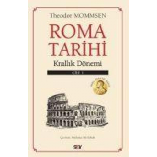 Theodor Mommsen - Roma Tarihi 1. Cilt - Krallik Dönemi