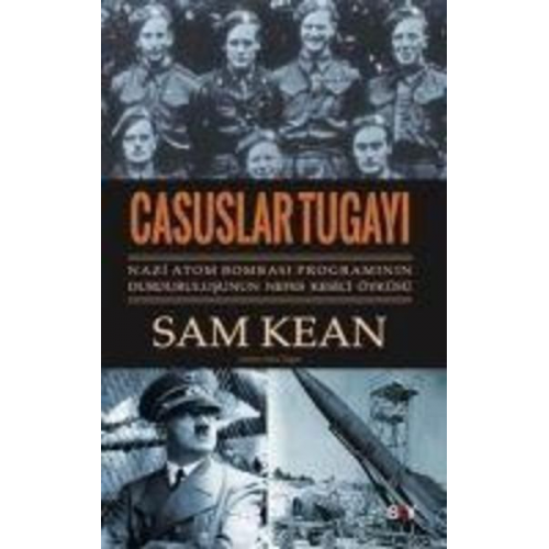 Sam Kean - Casuslar Tugayi