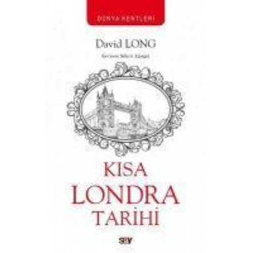 David Long - Kisa Londra Tarihi