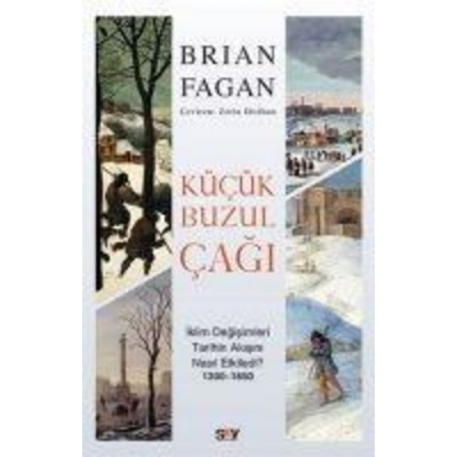 Brian Fagan - Kücük Buzul Cagi