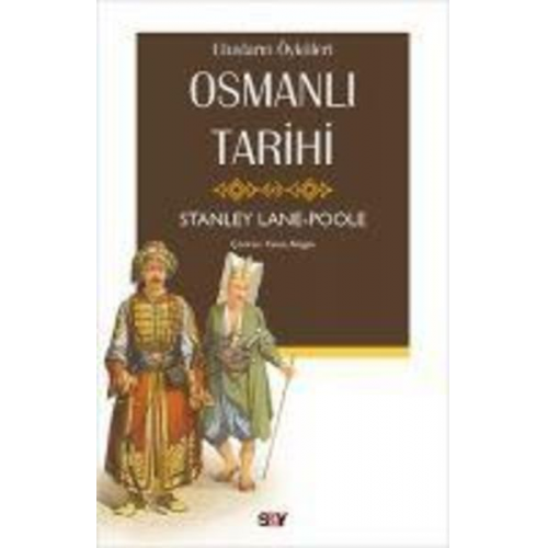 Stanley Lane-Poole - Osmanli Tarihi