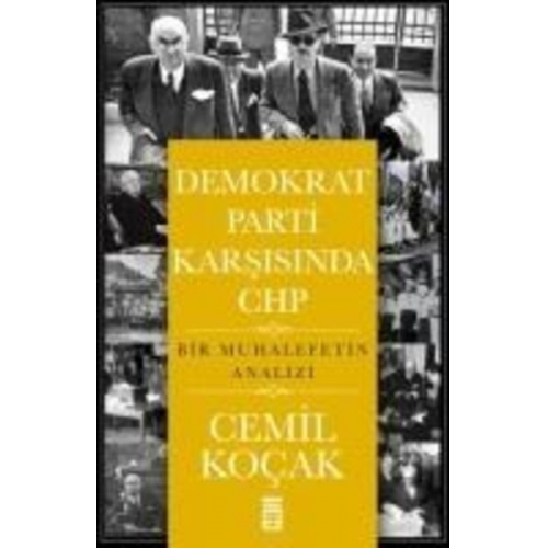 Cemil Kocak - Demokrat Parti Karsisinda CHP