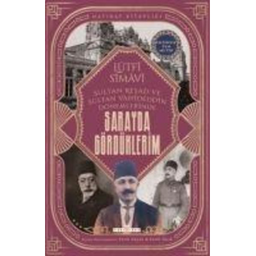 Lütfi Simavi - Sarayda Gördüklerim