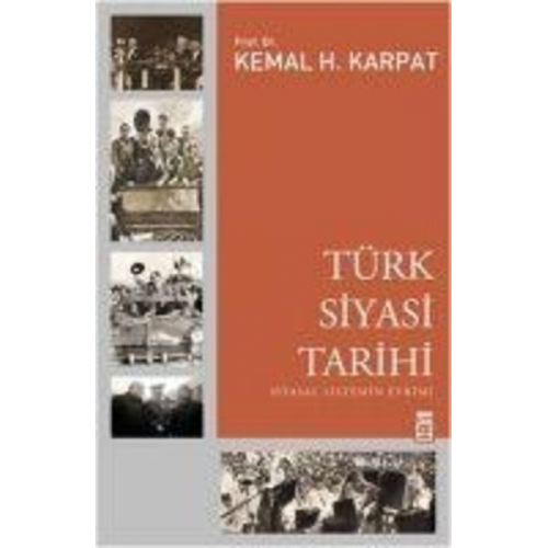 Kemal H. Karpat - Türk Siyasi Tarihi