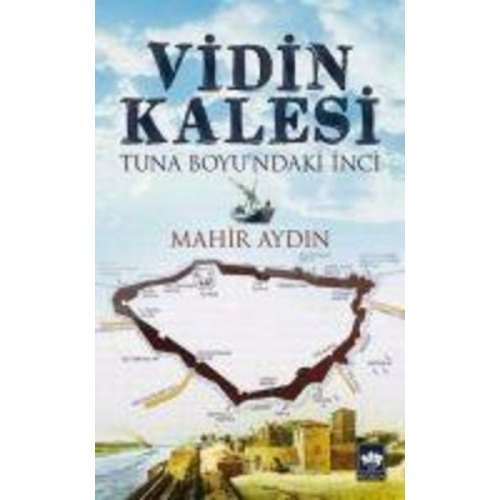 Mahir Aydin - Vidin Kalesi