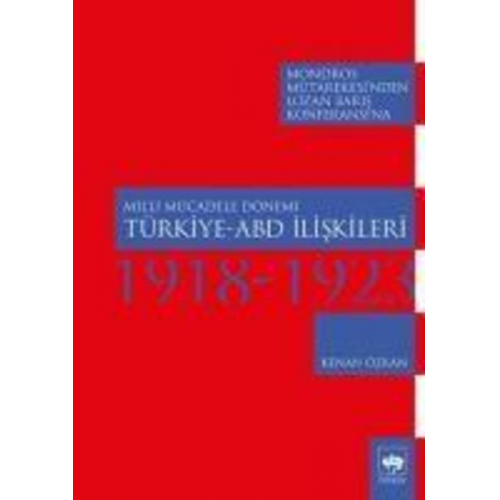 M. Kenan Özkan - Milli Mücadele Dönemi Türkiye Abd Iliskileri