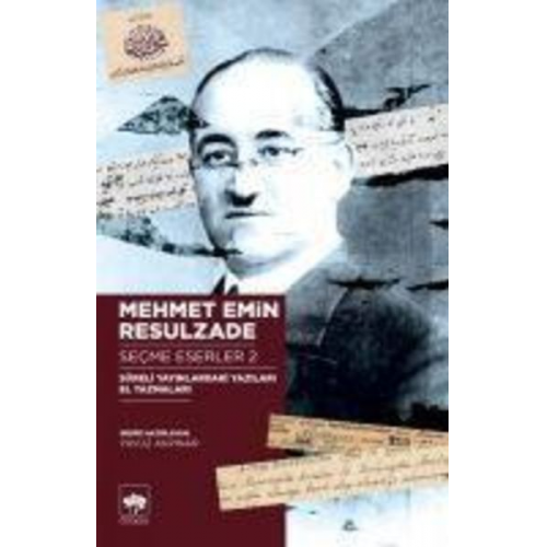 Mehmet Emin Resulzade - Mehmet Emin Resulzade Secme Eserler 2