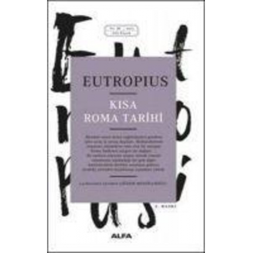 Eutropius - Kisa Roma Tarihi