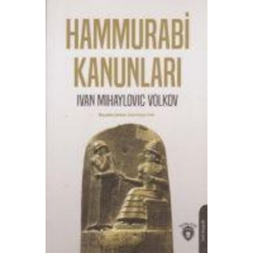 Ivan Mihaylovic Volkov - Hammurabi Kanunlari