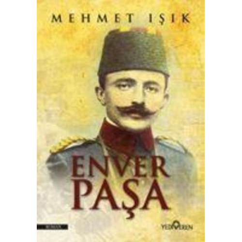 Mehmet Isik - Enver Pasa