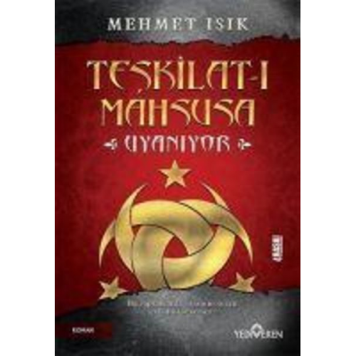 Mehmet Isik - Teskilat-i Mahsusa Uyaniyor