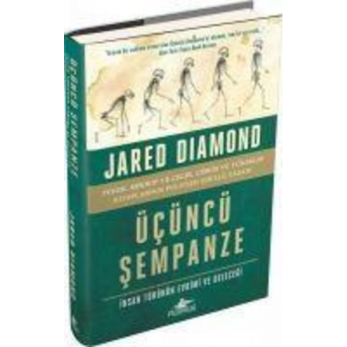 Jared Diamond - Ücüncü Sempanze - Insan Türünün Evrimi ve Gelecegi Ciltli