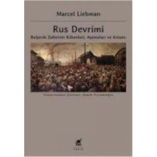 Marcel Liebman - Rus Devrimi