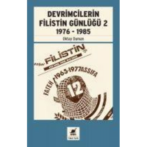 Oktay Duman - Devrimcilerin Filistin Günlügü 2