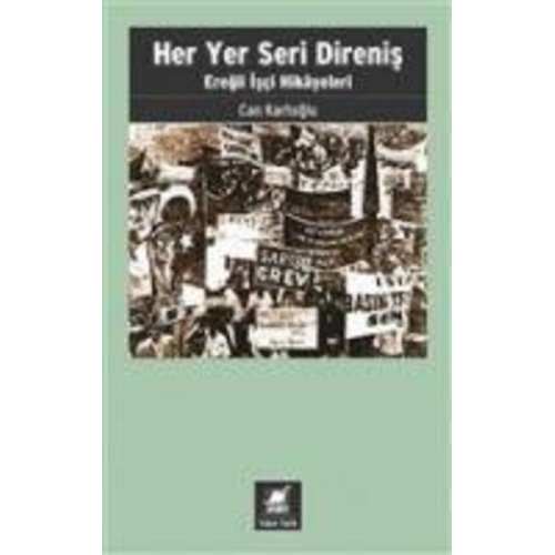 Can Kartoglu - Her Yer Seri Direnis