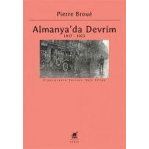 Pierre Broue - Almanyada Devrim