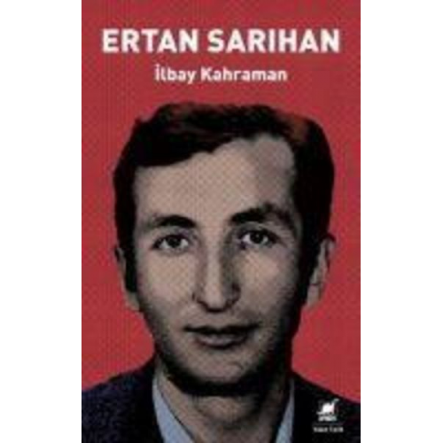 Ilbay Kahraman - Ertan Sarihan