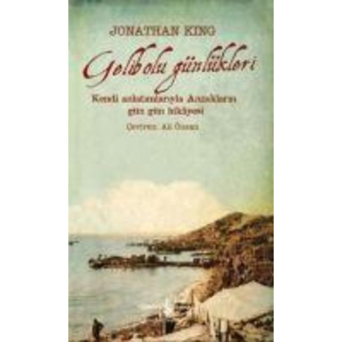 Jonathan King - Gelibolu Günlükleri