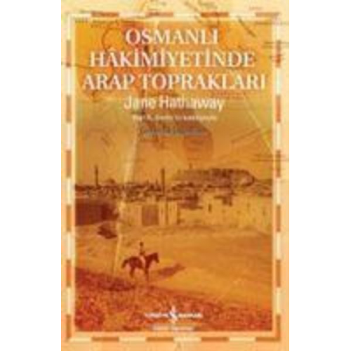 Jane Hathaway - Osmanli Hkimiyetinde Arap Topraklari