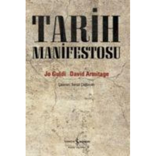 David Armitage Jo Guldi - Tarih Manifestosu