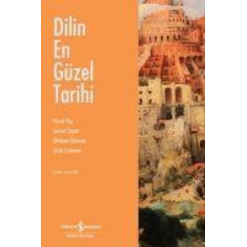 Pascal Picq Laurent Sagart Ghislaine Dehaene Cecile Lestienne - Dilin En Güzel Tarihi