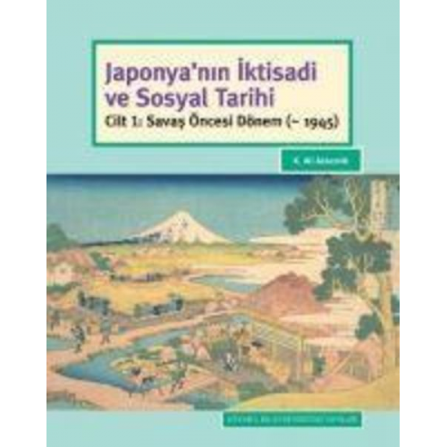 K. Ali Akkemik - Japonyanin Iktisadi ve Sosyal Tarihi